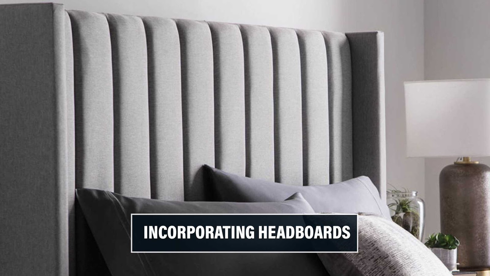 Incorporating Headboards